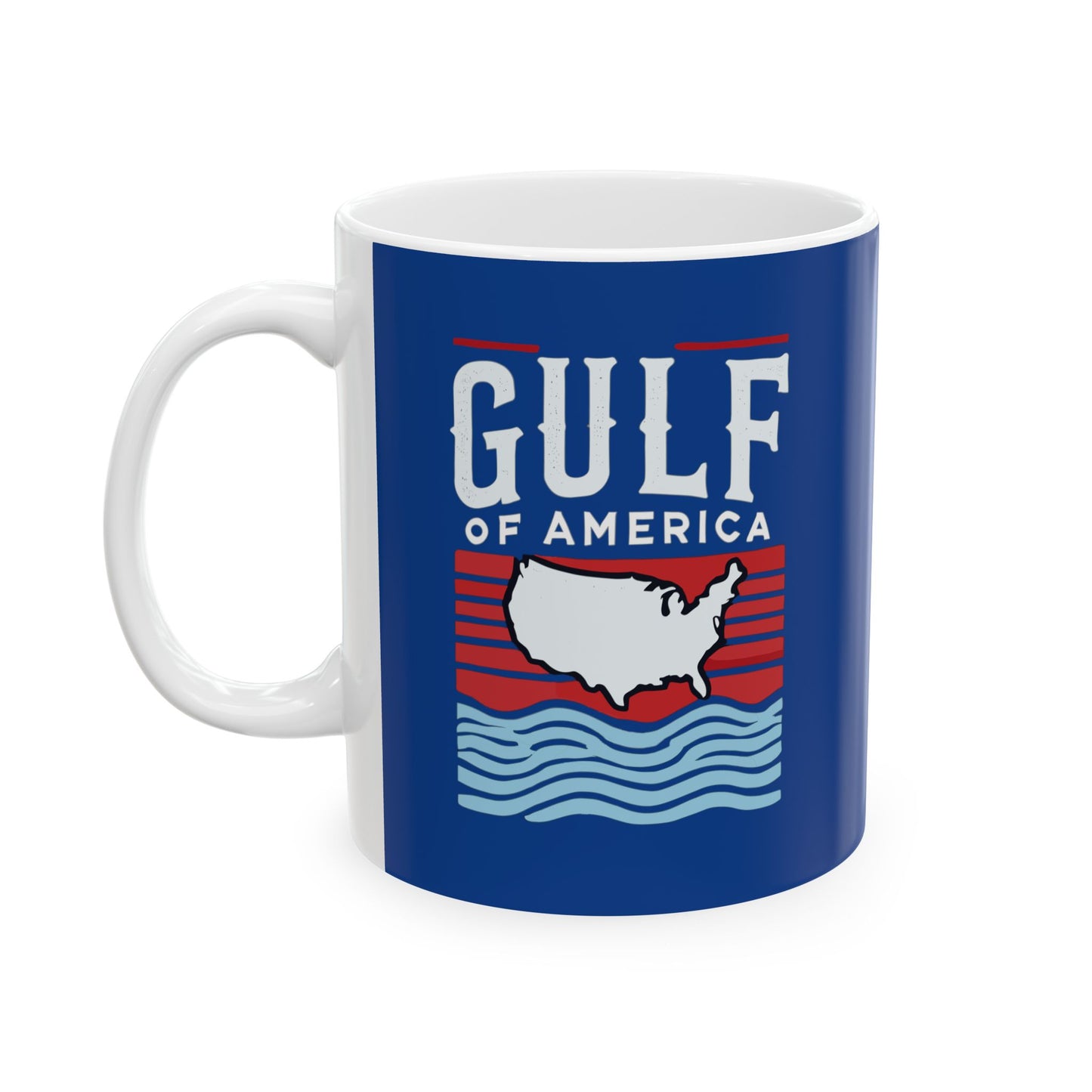 Gulf of America Coffee Mug – Patriotic and Bold 🌊🇺🇸